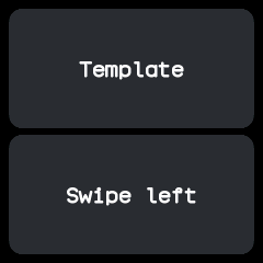 The template after a swipe